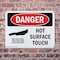 Signmission Hot Surface Sign, 7 in H x 10 in W, Plastic, Hot Surface Do Not Touch OS-2PACK-DS-P-710-L-1363 - alternate 2